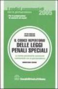 Il codice repertorio delle leggi penali speciali. Le norme penalmente sanzionate commentate con la giurisprudenza