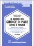 Il codice del giudice di pace civile e penale