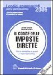 Il codice delle imposte dirette. Con la normativa, la prassi e la giurisprudenza