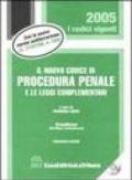 Il nuovo codice di procedura penale e le leggi complementari. Con CD-ROM