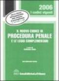 Il nuovo codice di procedura penale e le leggi complementari