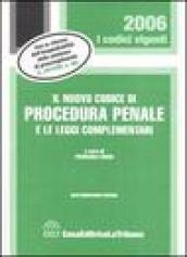 Il nuovo codice di procedura penale e le leggi complementari
