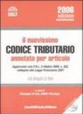 Il nuovissimo codice tributario annotato per articolo. Con CD-ROM