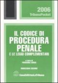 Il codice di procedura penale e le leggi complementari