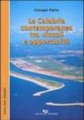 La Calabria contemporanea tra vincoli e opportunità