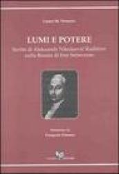 Lumi e potere. Scritti di Aleksander Nikolaevic Radiscev sulla Russia di fine Settecento