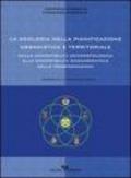 La geologia nella pianificazione urbanistica e territoriale. Dalla compatibilità geomorfologica alla compatibilità geoambientale