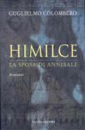 Himilce, la sposa di Annibale