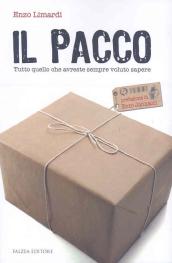 Il pacco. Tutto quello che avreste sempre voluto sapere