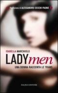 Ladymen. Una donna racconta le trans