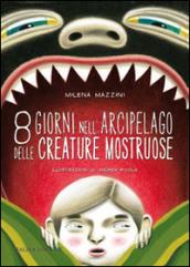 8 giorni nell'arcipelago delle creature mostruose