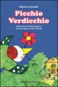 Picchio Verdicchio. Ediz. italiana e inglese