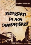 Ricordati di non dimenticare