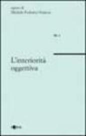 L'interiorità oggettiva