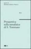 Prospettiva sulla metafisica di s. Tommaso