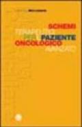 Schemi terapeutici per il paziente oncologico avanzato