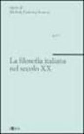 La filosofia italiana nel secolo XX. 2.