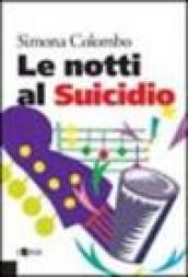 Le notti al suicidio