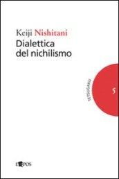 Dialettica del nichilismo