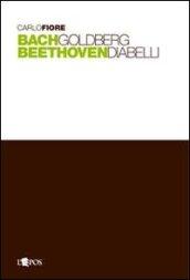 Bach Goldberg Beethoven Diabelli