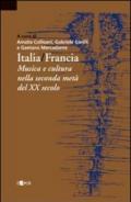 Italia-Francia. Musica e cultura nella seconda metà del XX secolo