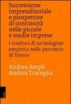Successione imprenditoriale e prospettive di continuità nelle piccole e medie imprese