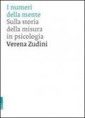 I numeri della mente. Sulla storia della misura in psicologia