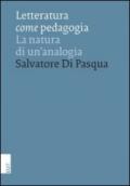 Letteratura come pedagogia. La natura di un'analogia