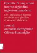 Operette di varj autori intorno ai giardini inglesi ossia moderni. Con l'aggiunta del discorso accademico sul giardino di Vincenzo Malacarne