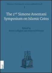 The 2nd Simone Assemani. Symposium on islamic coins. Ediz. italiana e inglese