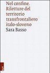 Nel confine. Riletture del territorio transfrontaliero italo-sloveno