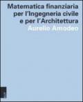 Matematica finanziaria per l'ingegneria civile e per l'architettura