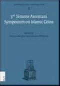 The third Simone Assemani symposium on islamic coins. Ediz. italiana e inglese