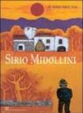 Sirio Midollini: il sole nell'aia. Catalogo della mostra (Sesto Fiorentino)