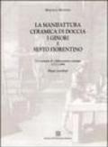 La manifattura ceramica di Doccia, i Ginori e Sesto Fiorentino. Un esempio di collaborazione europea 1737-1896. Nuovi contributi