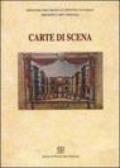 Carte di scena. Catalogo della mostra (Firenze, 1998-1999)-Manoscritti teatrali della Biblioteca Riccardiana di Firenze. Catalogo ragionato