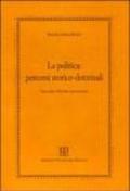 La politica: percorsi storico-dottrinali