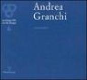 Andrea Granchi. Vicissitudini