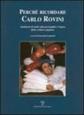 Perché ricordare Carlo Rovini. Seminario di studio sulla personalità e l'opera dello scrittore empolese