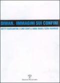 Diwan. Immagini sui confini