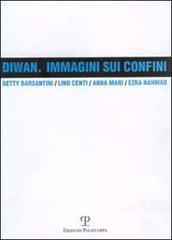 Diwan. Immagini sui confini