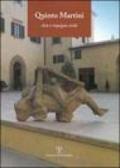 Quinto Martini. Arte e impegno civile. Catalogo della mostra (Firenze, 2000-2001)