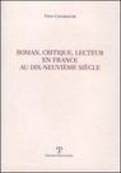 Roman, critique, lecteur en France au dix-neuvième siècle