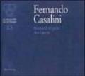 Fernando Casalini. Memoria di un giorno, oltre il giorno. Catalogo della mostra (Firenze, 2001)