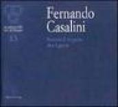 Fernando Casalini. Memoria di un giorno, oltre il giorno. Catalogo della mostra (Firenze, 2001)