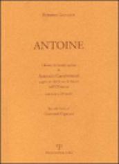 Antoine. Libretto di ricordi di Antonio Gamberucci pagliaiolo del Porto di Mezzo nel XIX secolo