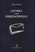 Lettera a uno strizzacervelli