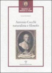 Antonio Cocchi. Naturalista e filosofo