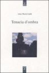 Tenacia d'ombra