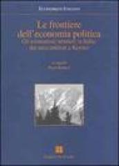 Le frontiere dell'economia politica. Gli economisti stranieri in Italia: dai mercantilisti a Keynes